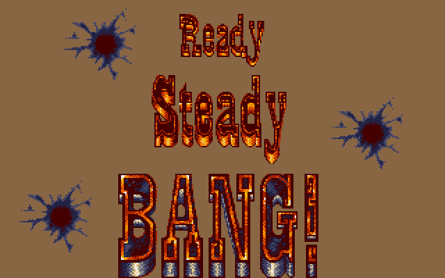 Ready... Steady... Bang!